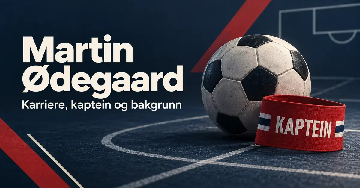 Grafikk med en fotball og et rødt kapteinsbind på mørk blå bakgrunn, med teksten «Martin Ødegaard – Karriere, kaptein og bakgrunn».