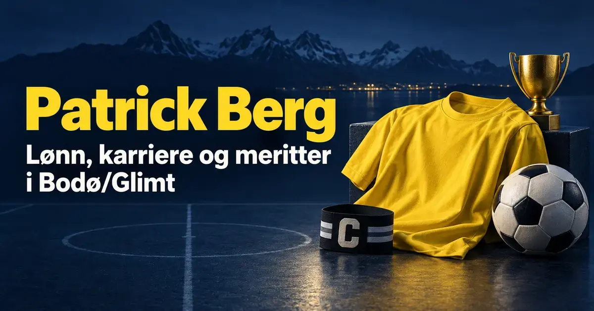 Grafikk om Patrick Berg med gul fotballdrakt, kapteinsbind, fotball og pokal samt teksten «Patrick Berg – Lønn, karriere og meritter i Bodø/Glimt» mot en mørk fjellbakgrunn.