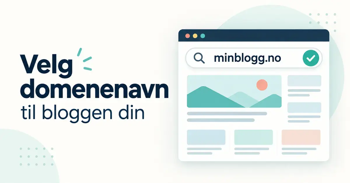 Illustrasjon av et nettleservindu med domenenavnet minblogg.no og en hake ved siden av teksten «Velg domenenavn til bloggen din».